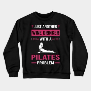 Wine Drinker Pilates Crewneck Sweatshirt